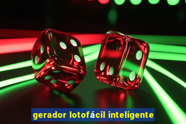 gerador lotofácil inteligente