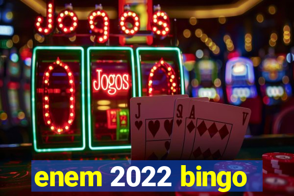 enem 2022 bingo