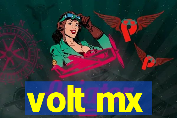 volt mx