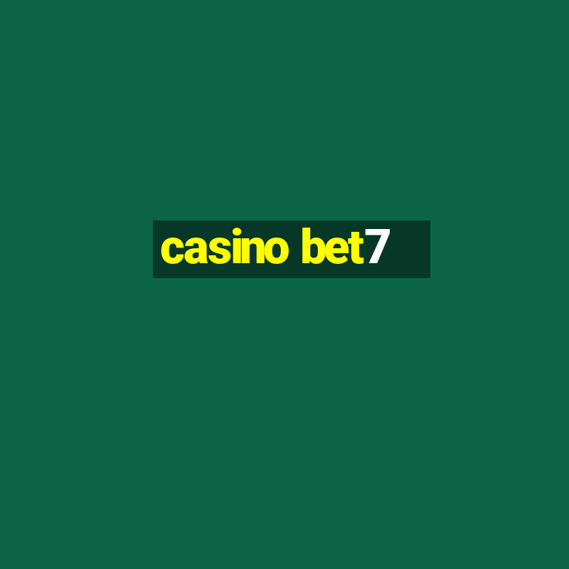 casino bet7