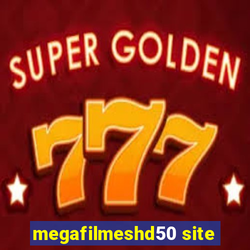 megafilmeshd50 site