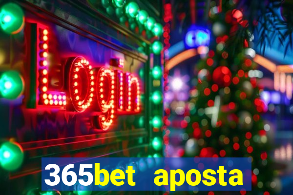 365bet aposta esportivas casino p?quer slots