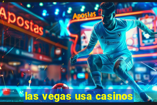 las vegas usa casinos