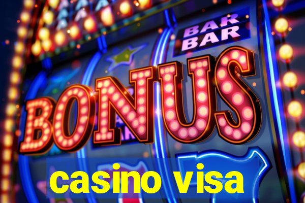 casino visa