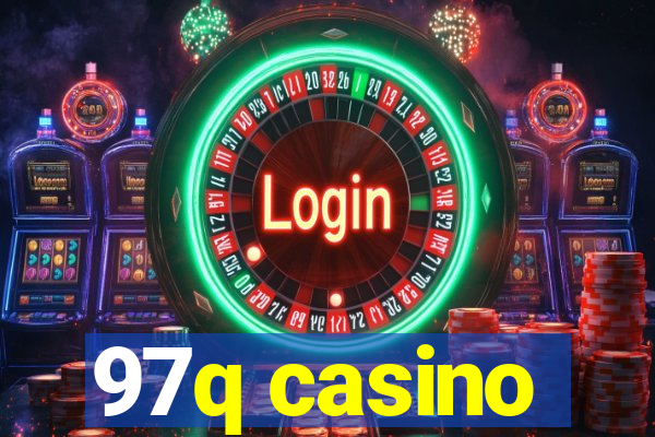 97q casino