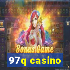 97q casino