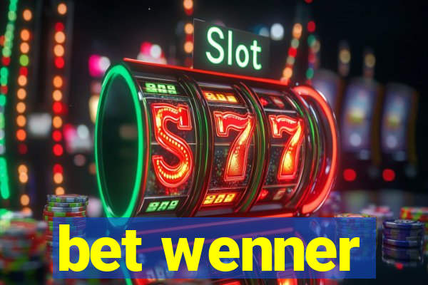 bet wenner