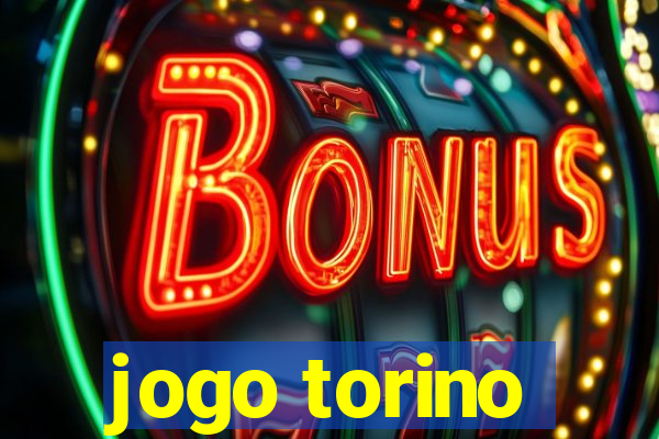 jogo torino