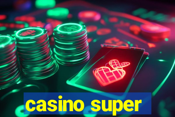 casino super