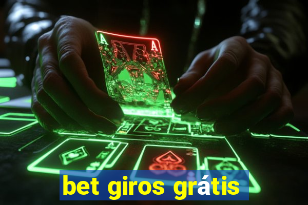 bet giros grátis