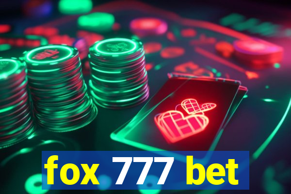 fox 777 bet