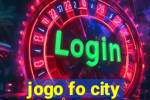 jogo fo city