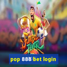 pop 888 bet login