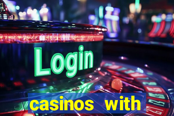 casinos with deposit bonus