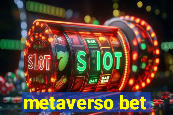 metaverso bet