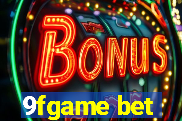 9fgame bet