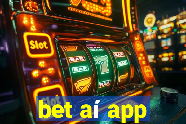 bet aí app