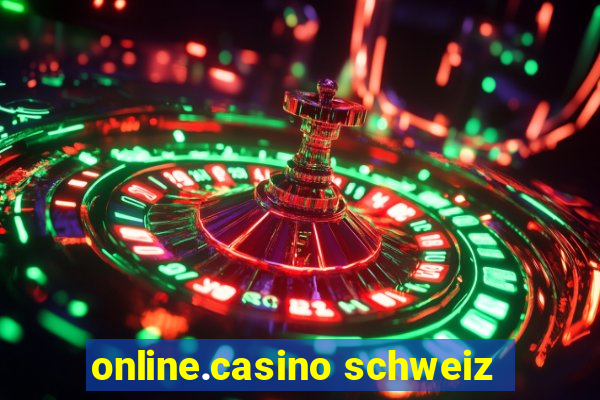 online.casino schweiz