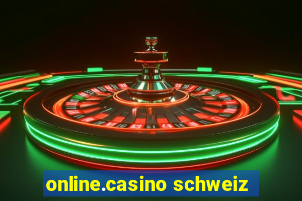 online.casino schweiz