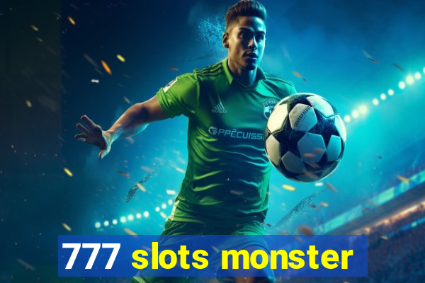 777 slots monster