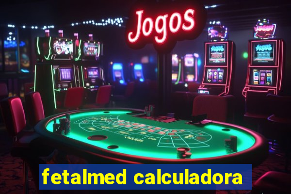 fetalmed calculadora