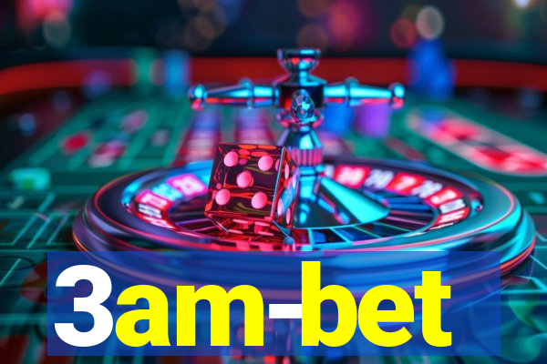 3am-bet