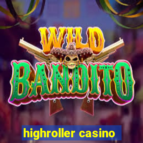 highroller casino