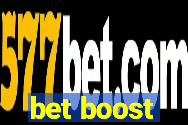 bet boost