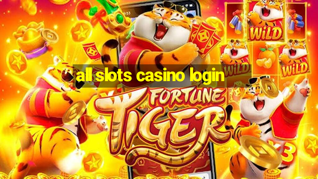 all slots casino login