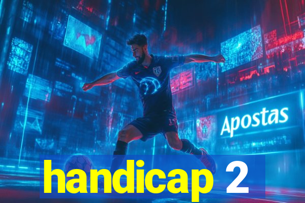 handicap 2