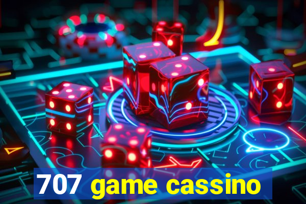 707 game cassino