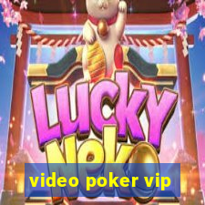 video poker vip