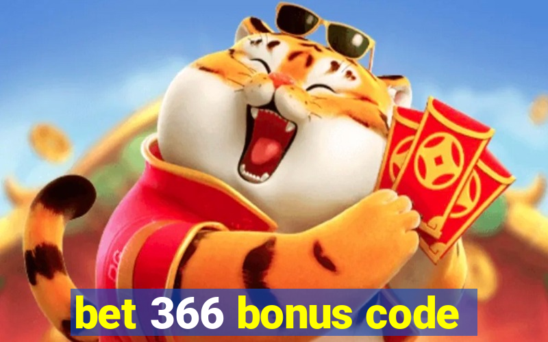 bet 366 bonus code