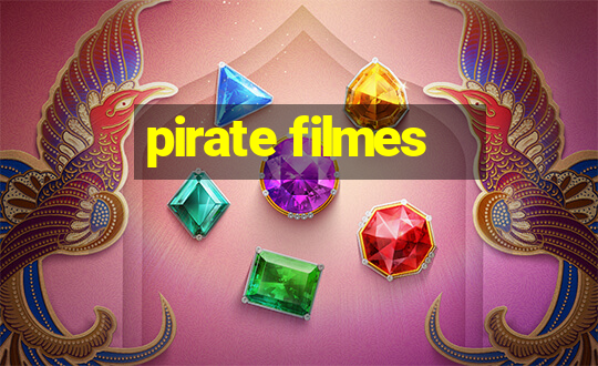 pirate filmes