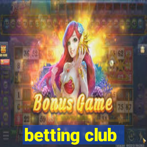 betting club