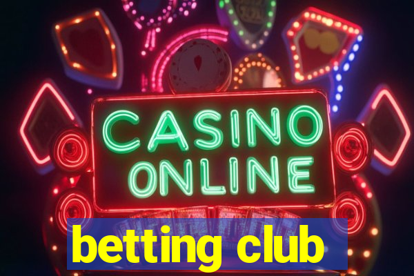 betting club