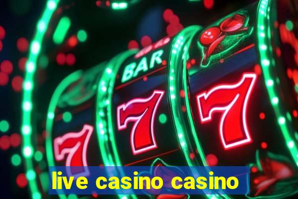 live casino casino