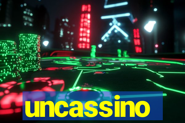 uncassino