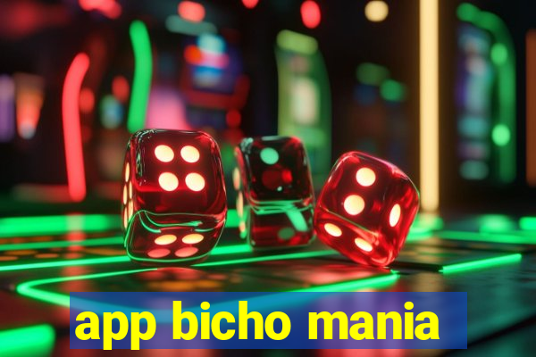 app bicho mania