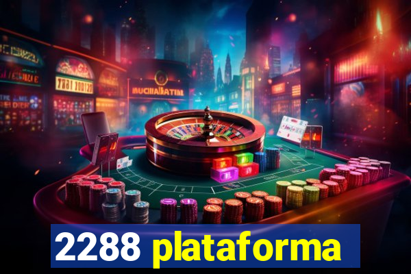 2288 plataforma