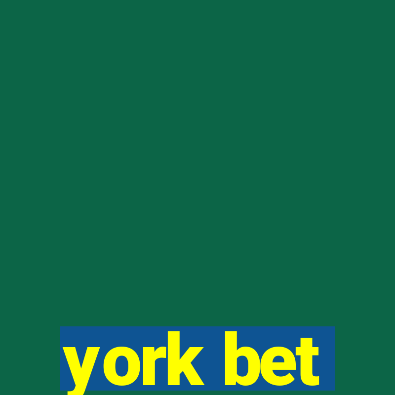 york bet