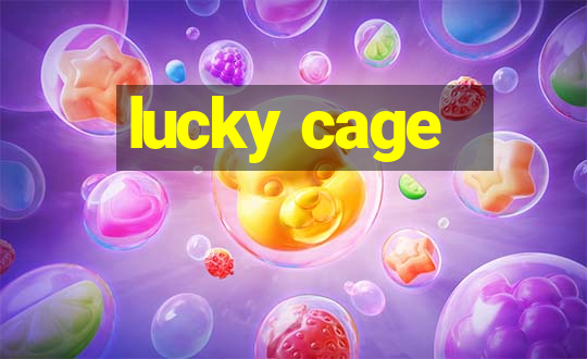 lucky cage