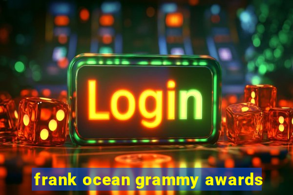 frank ocean grammy awards