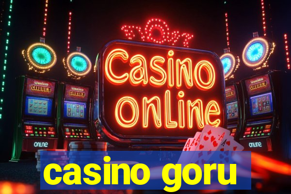 casino goru