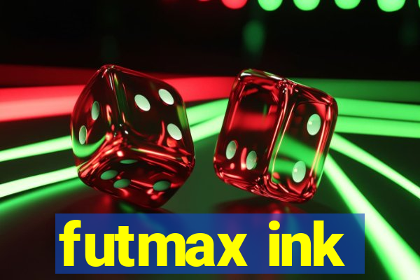 futmax ink