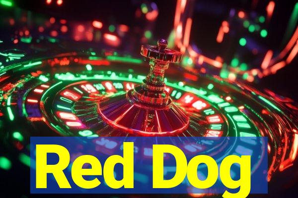 Red Dog