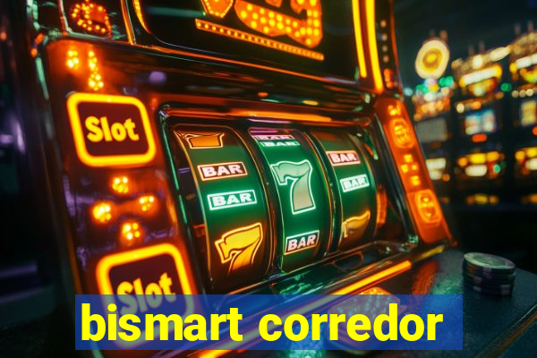 bismart corredor