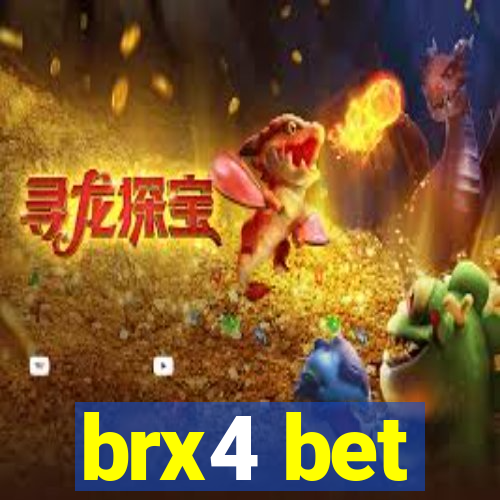 brx4 bet