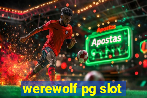 werewolf pg slot