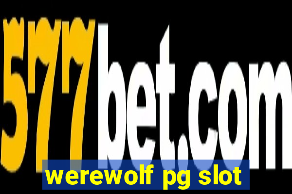 werewolf pg slot